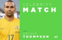 Celebrity Match with Archie Thompson