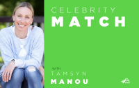 Celebrity Match with Tamsyn Manou.