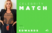 Celebrity Match with Pip Edwards